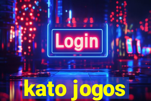 kato jogos